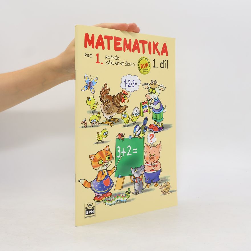 Čížková Miroslava Matematika pro 1. ročník základní školy 1.díl