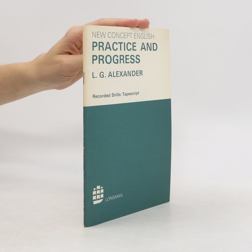 Louis George Alexander Practice and progress