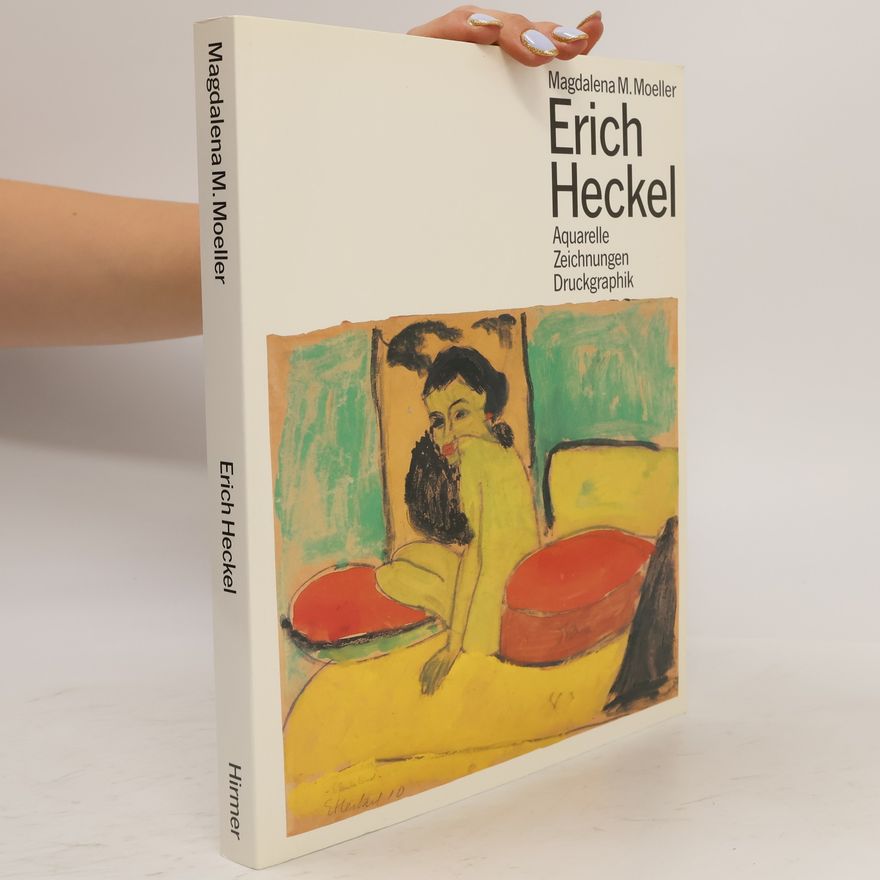 Magdalena M. Moeller Erich Heckel