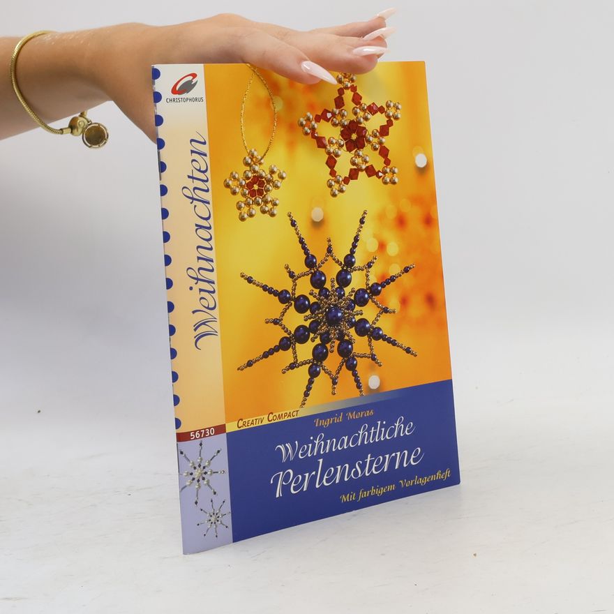 Ingrid Moras Weihnachtliche Perlensterne