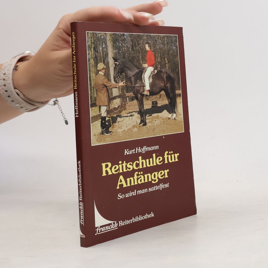 Kurt Hoffmann Reitschule für Anfänger