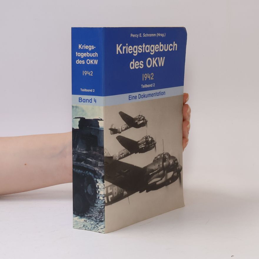Hans-Adolf Jacobsen Kriegstagebuch des OKW 1942. Band 4. Teilband 2