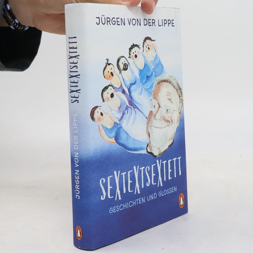 Jürgen von der Lippe SextextSextett
