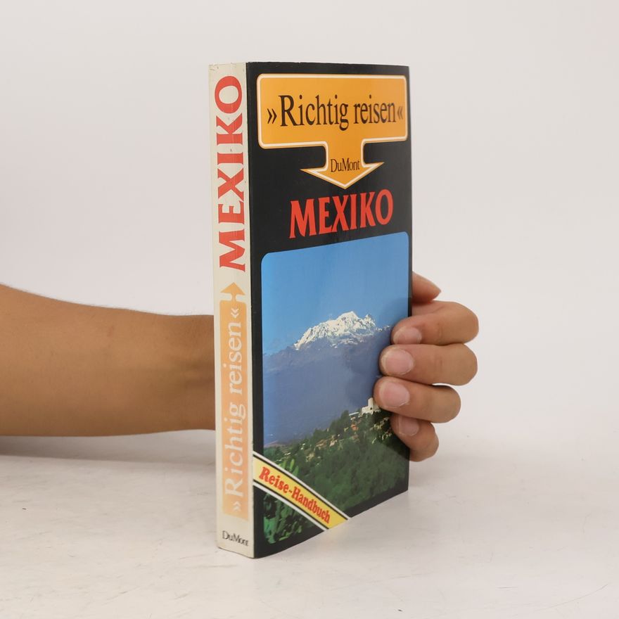 Gerhard Heck Mexiko : Reise-Handbuch