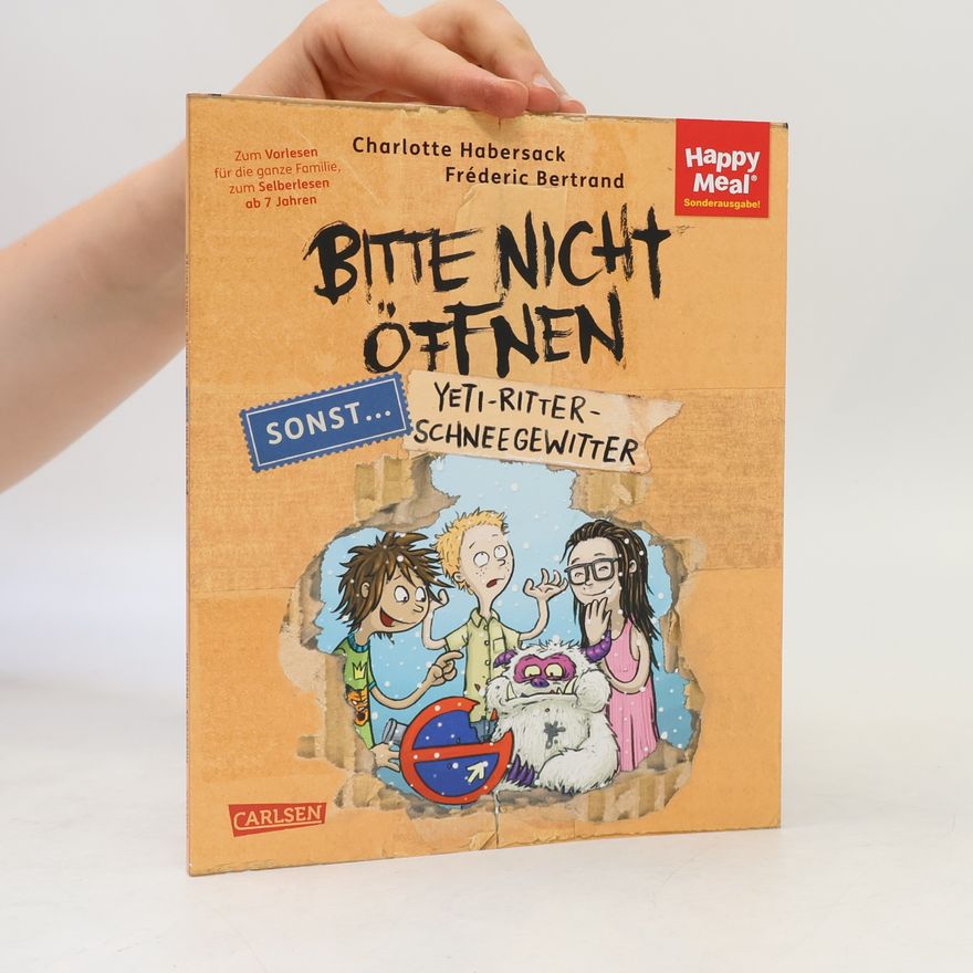 AA.VV. Bitte nicht öffnen. Yeti-Ritter-Schneegewitter