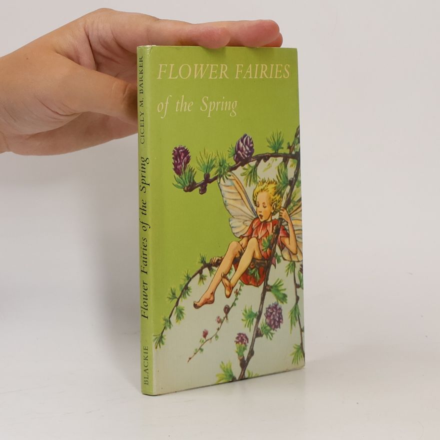 Cicely Mary Barker Flower Fairies of the Spring