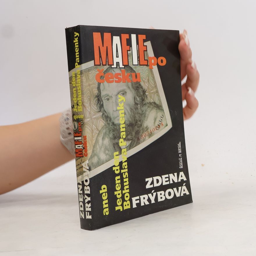 Zdena Frýbová Mafie po česku