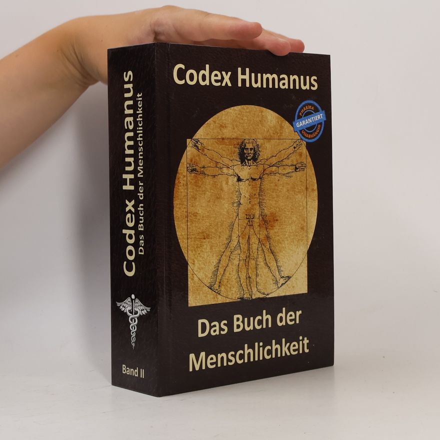 Autorenkollektiv Codex Humanus. Das Buch der Menschlichkeit I