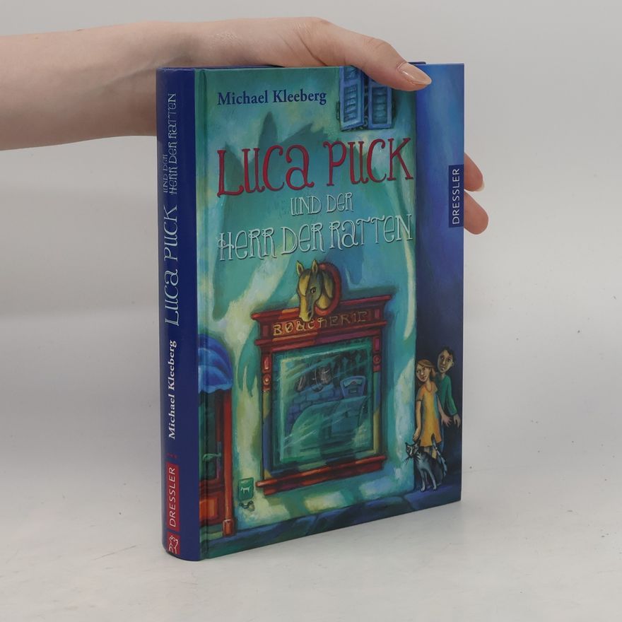 Michael Kleeberg Luca Puck und der Herr der Ratten