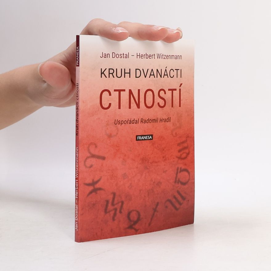 Jan Dostal Kruh dvanácti ctností
