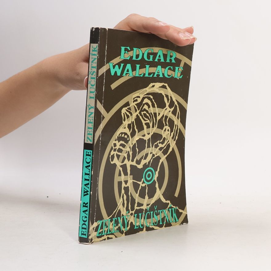 Edgar Wallace Zelený lučištník