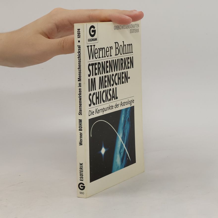 Werner Bohm Sternenwirken im Menschenschicksal