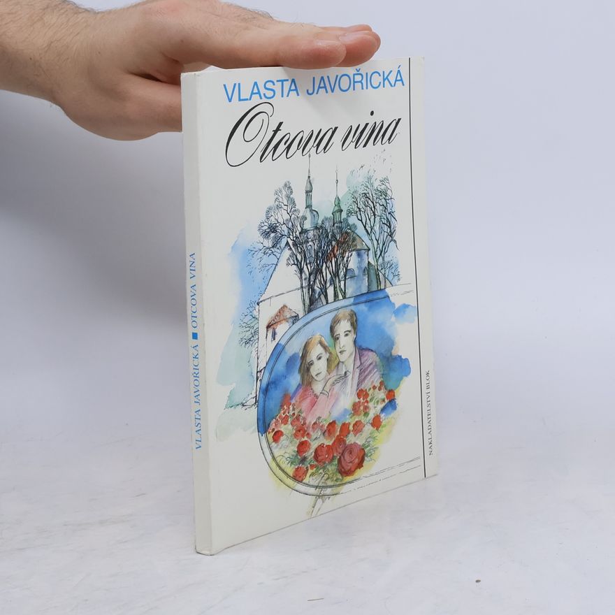 Vlasta Javořická Otcova vina