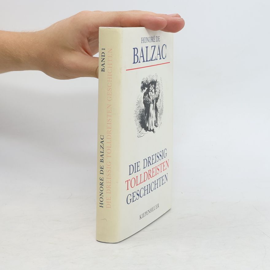 Honoré de Balzac Die dreissig tolldreisten Geschichten