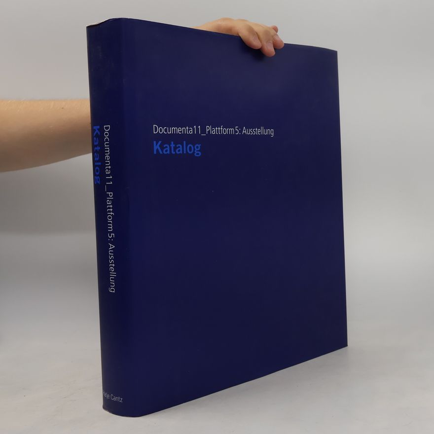 Gerti Fietzek Katalog / Documenta 11