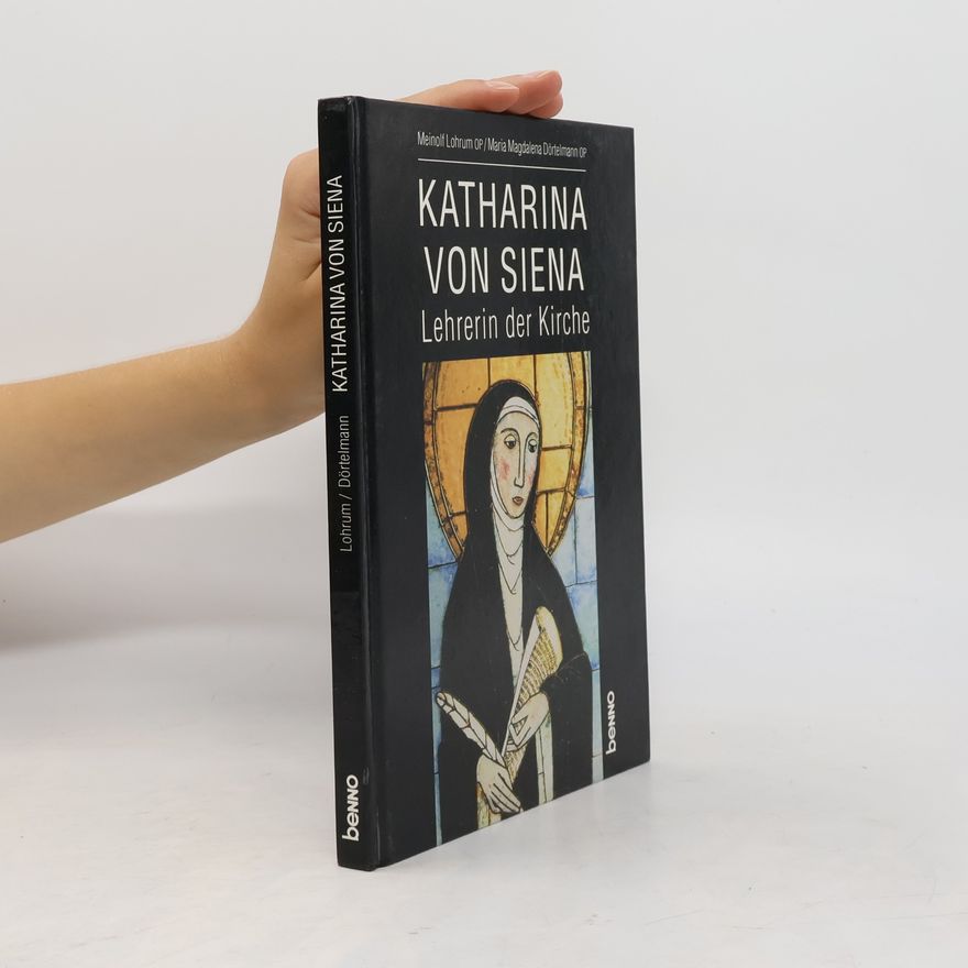 Maria Magdalena Dörtelmann Katharina von Siena