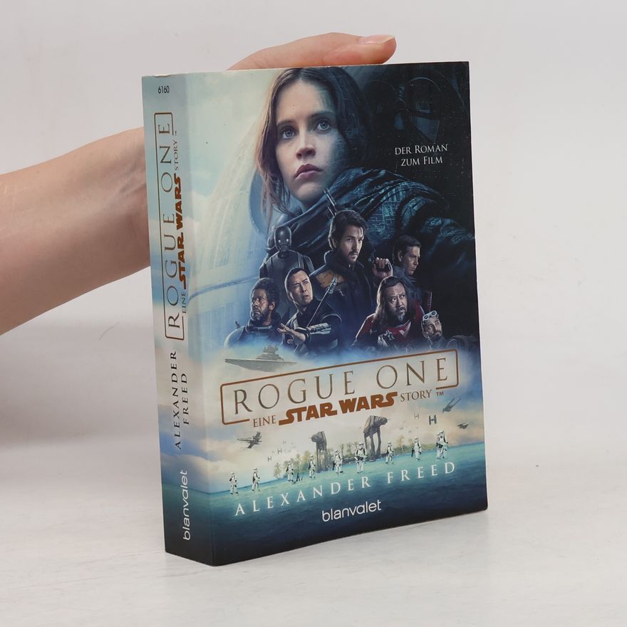 Alexander Freed Star Wars - Rogue one