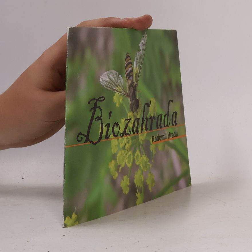 Radomil Hradil Biozahrada