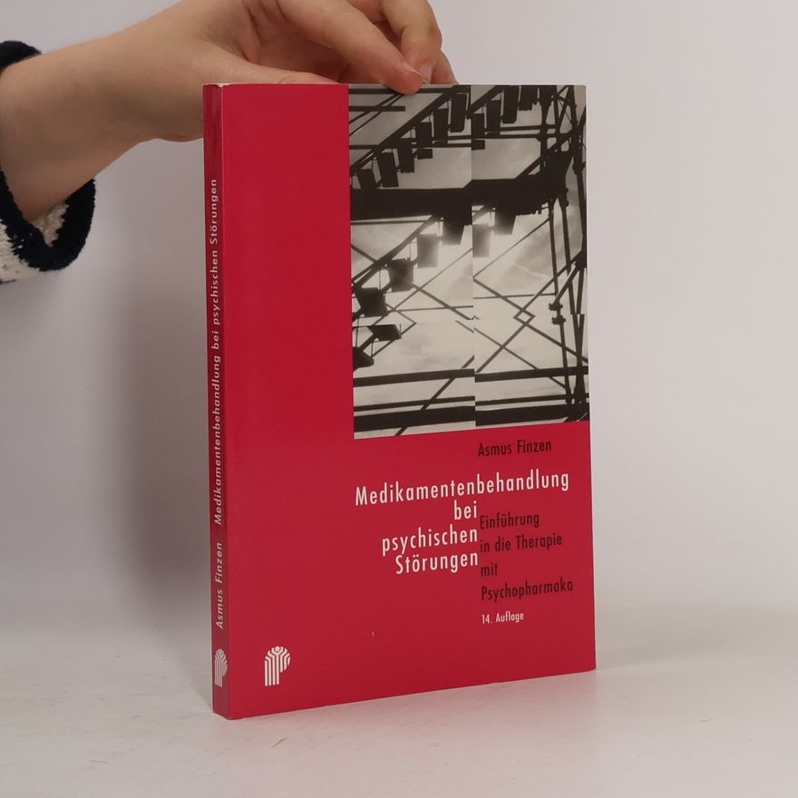 Asmus Finzen Medikamentenbehandlung bei psychischen Störungen