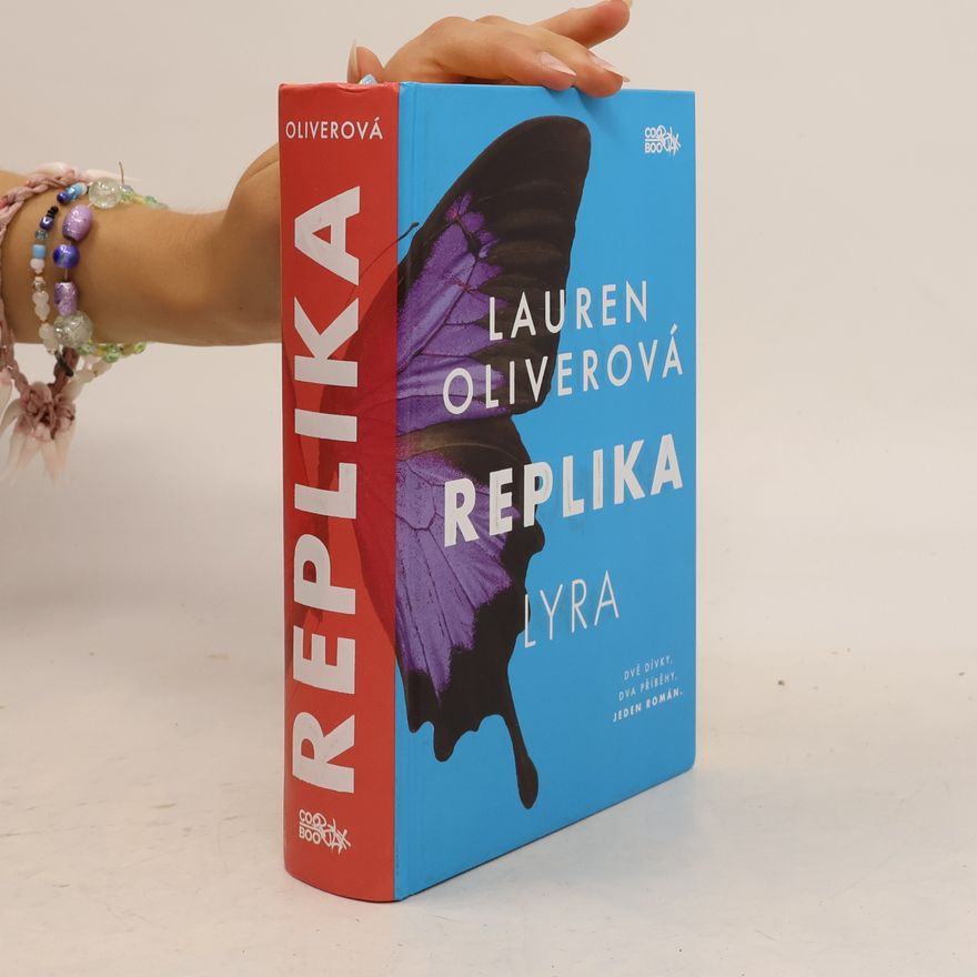 Lauren Oliver Replika. Lyra, Gemma