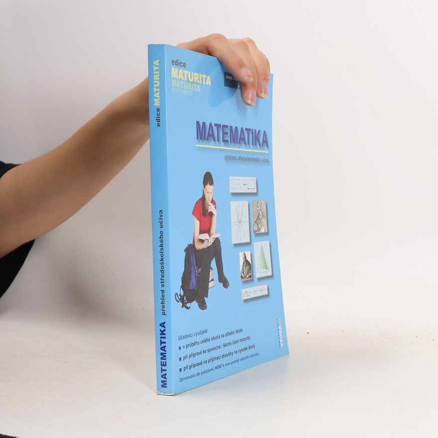 Eva Cibulková Matematika. Přehled středoškolského učiva