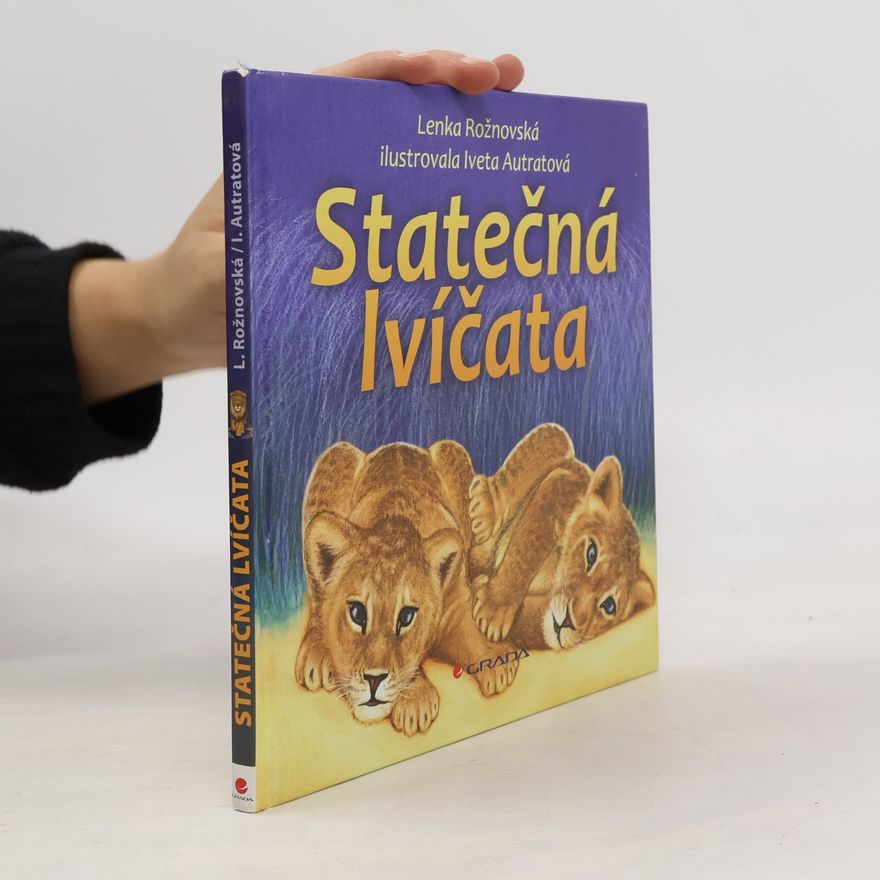 Lenka Rožnovská Statečná lvíčata
