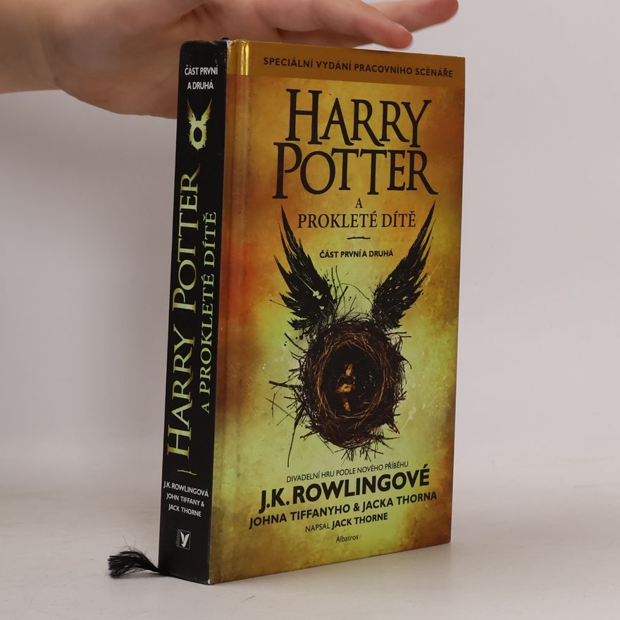 Joanne K. Rowlingová Harry Potter a prokleté dítě