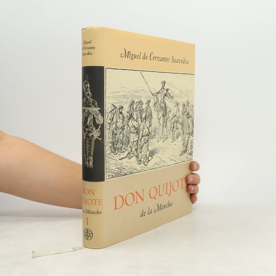 Miguel de Cervantes y Saavedra Důmyslný rytíř don Quijote de la Mancha I.
