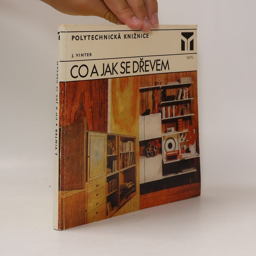 Jan Vinter Co a jak se dřevem