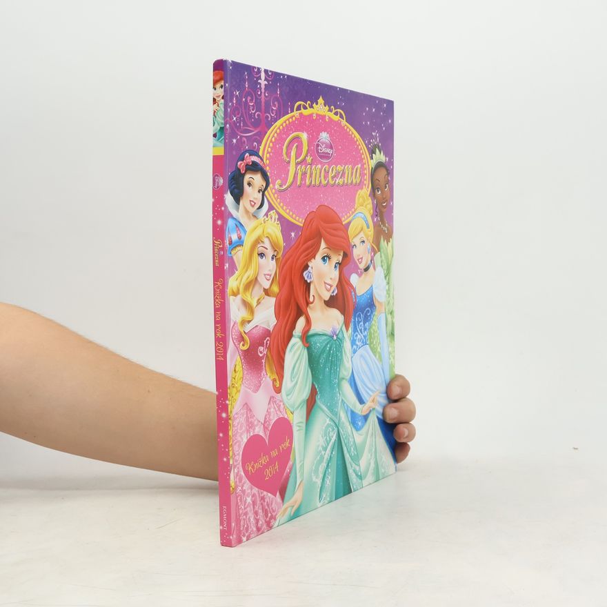 Walt Disney Princezna - Knížka na rok 2014