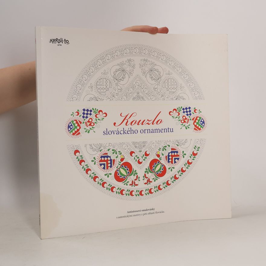 Marie Holubíková Kouzlo slováckého ornamentu