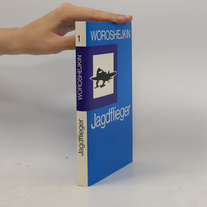 A. W. Woroshejkin Jagdflieger 1
