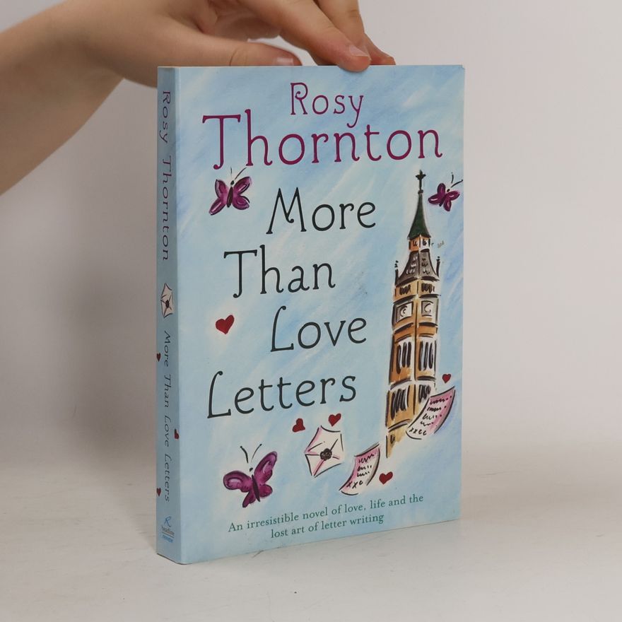 Rosy Thornton More Than Love Letters