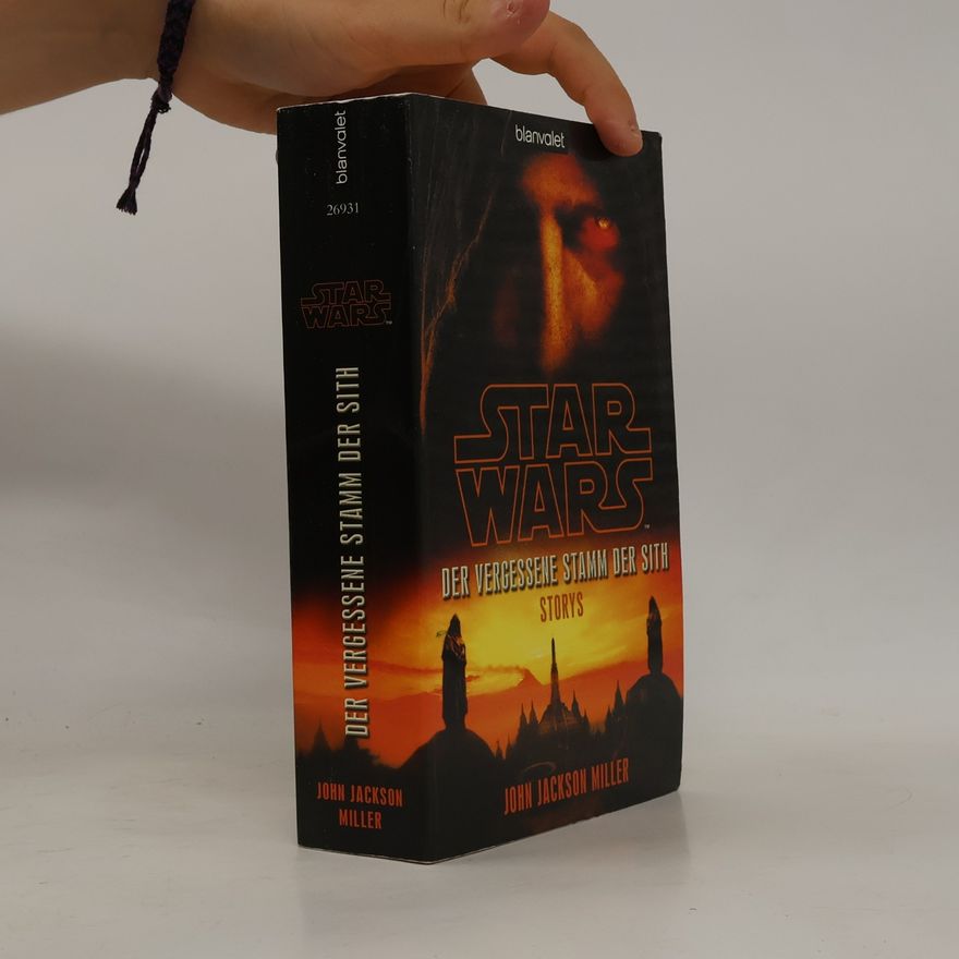 John Jackson Miller Star wars - der vergessene Stamm der Sith