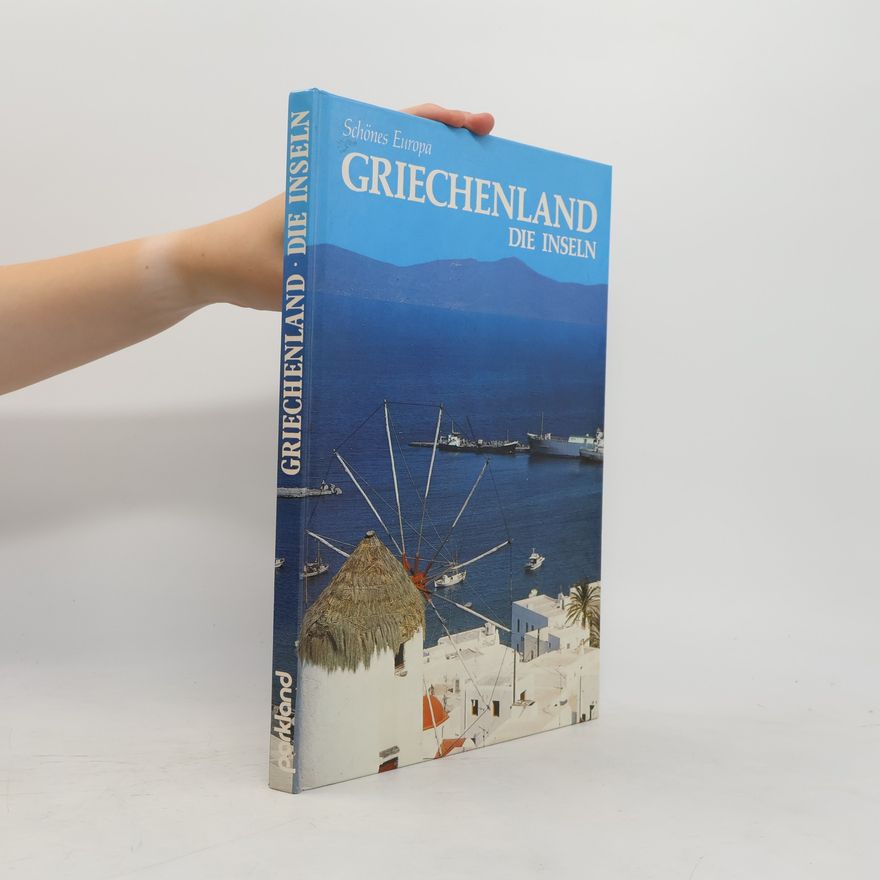 Jean Valbonne Griechenland, die Inseln