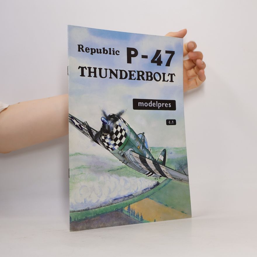 Kolektív autorov Republic P-47 Thunderbolt 1.