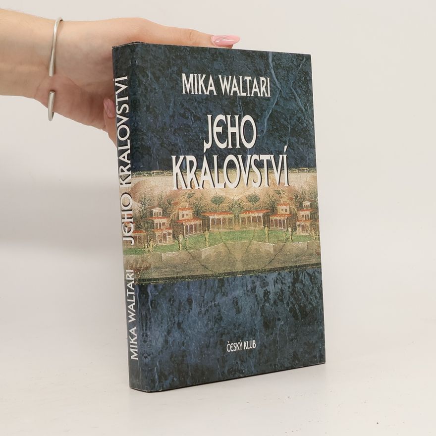 Mika Waltari Jeho království