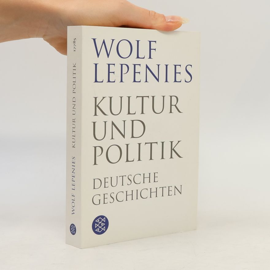 Wolf Lepenies Kultur und Politik