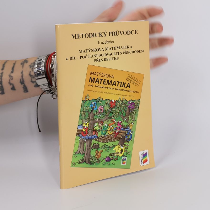 Autorenkollektiv Metodický průvodce k učebnici Matýskova matematika, 4. díl