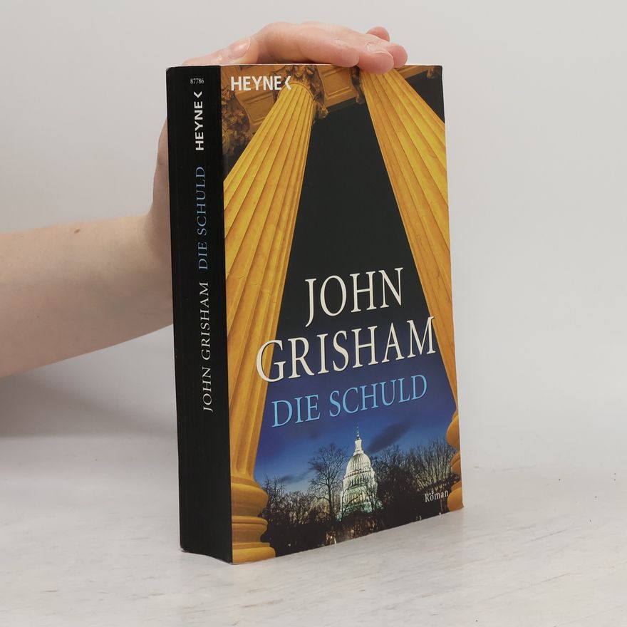 John Grisham Die Schuld