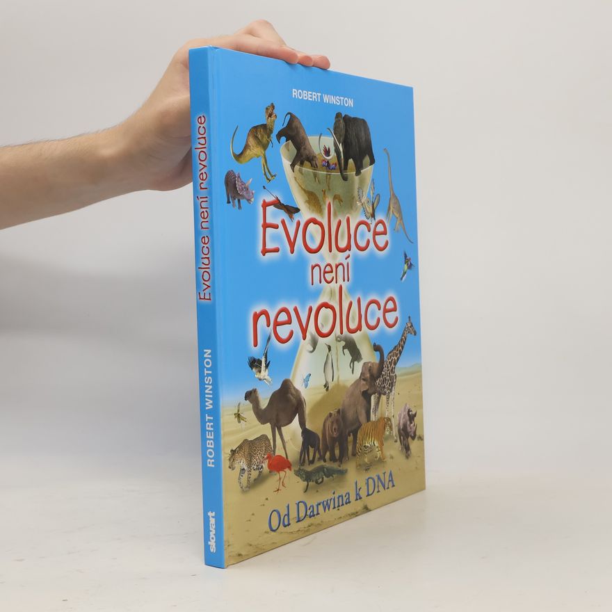 Robert Winston Evoluce není revoluce