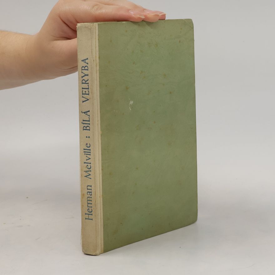 Herman Melville Bílá Velryba