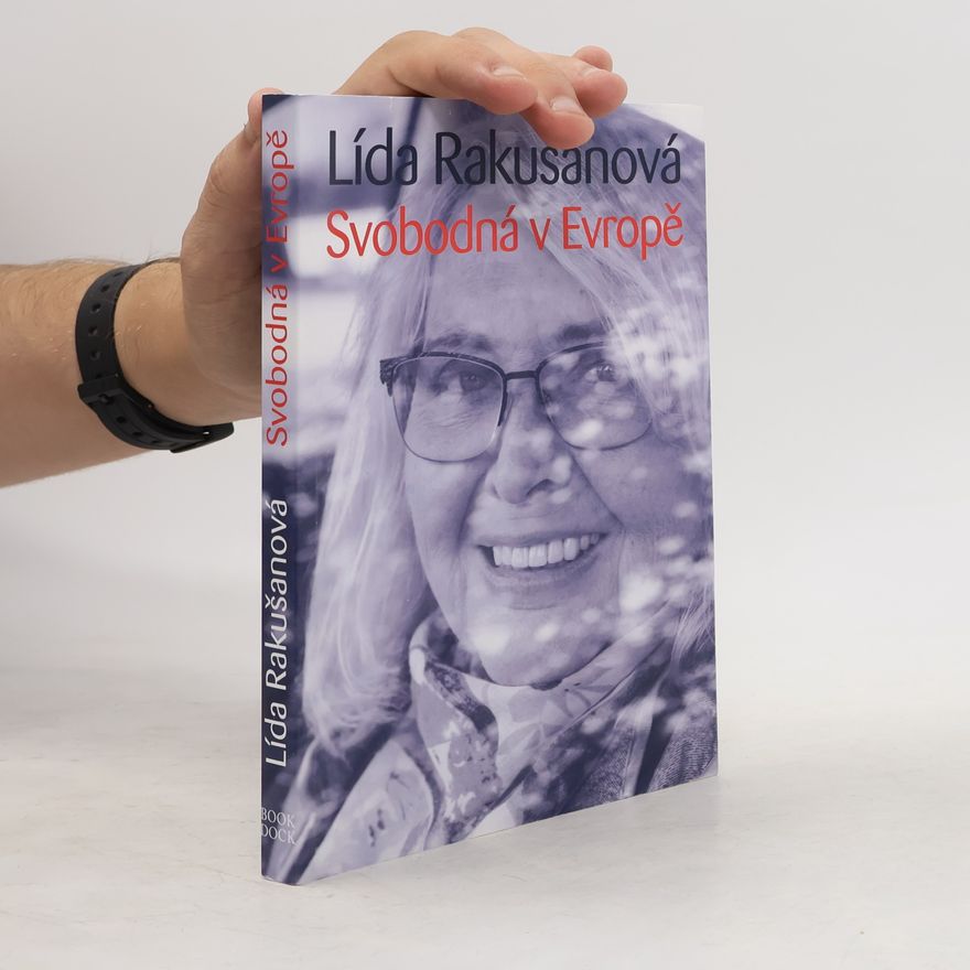 Lída Rakušanová Svobodná v Evropě