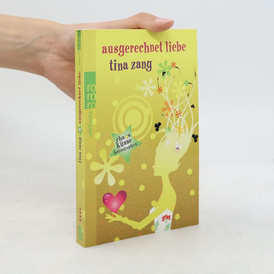 Tina Zang Ausgerechnet Liebe
