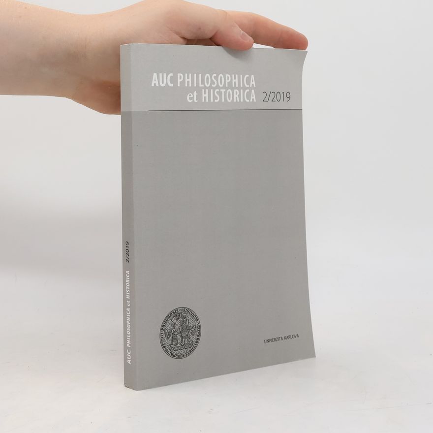 Kolektiv autorů AUC Philosophica et Historica 2/2019