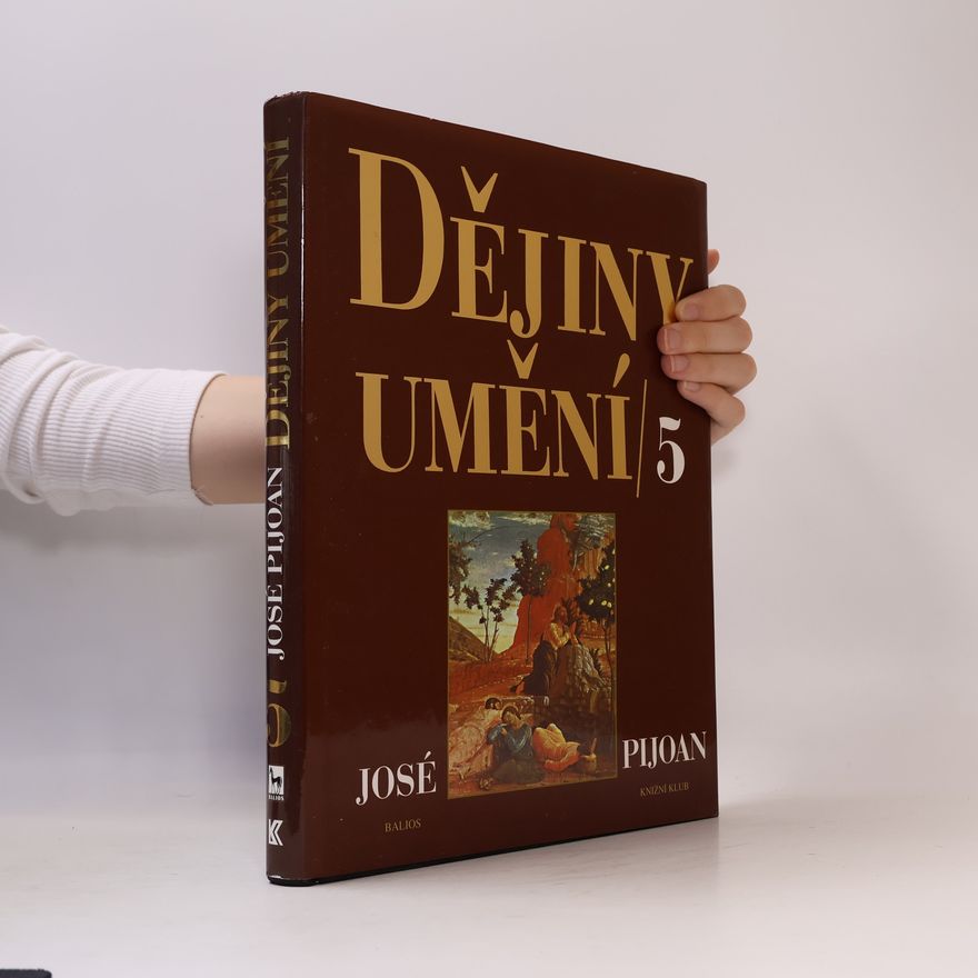Joseph Pijoan Dějiny umění 5
