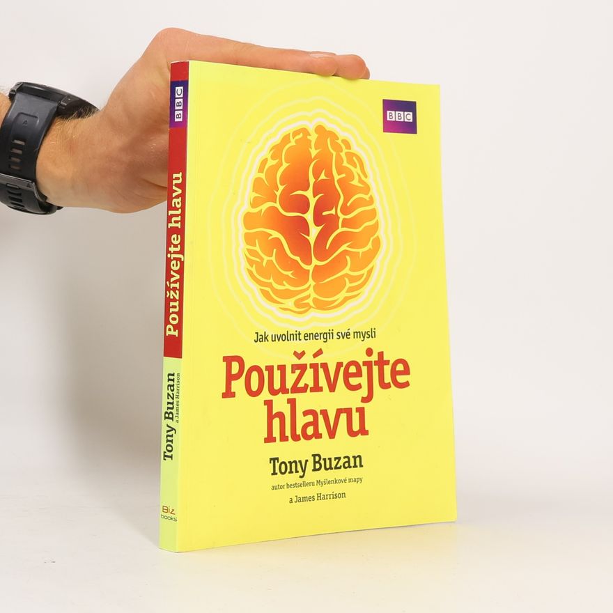 Tony Buzan Používejte hlavu