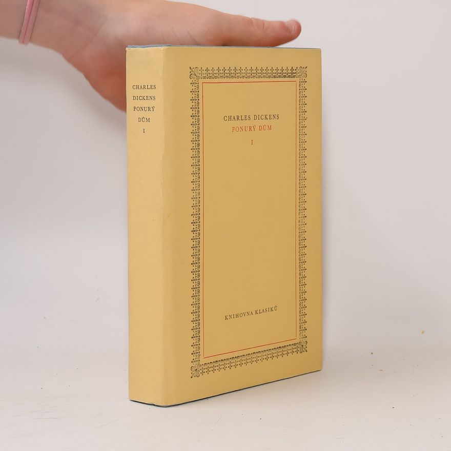 Charles Dickens Ponurý dům I.