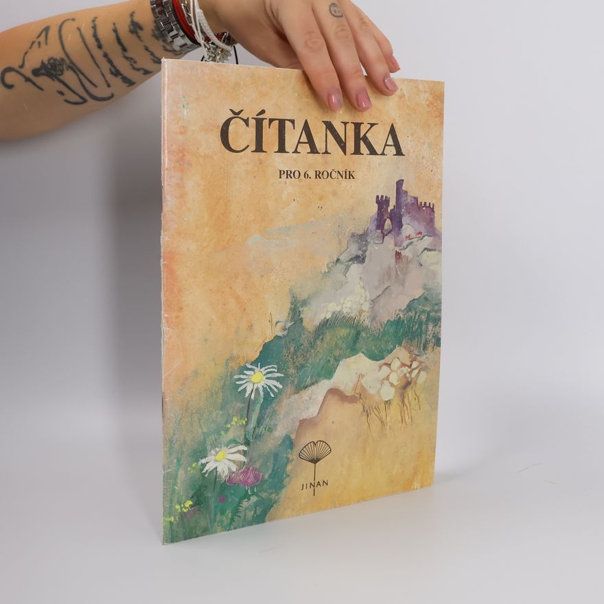 Collectif d'auteurs Čítanka pro 6. ročník základní školy