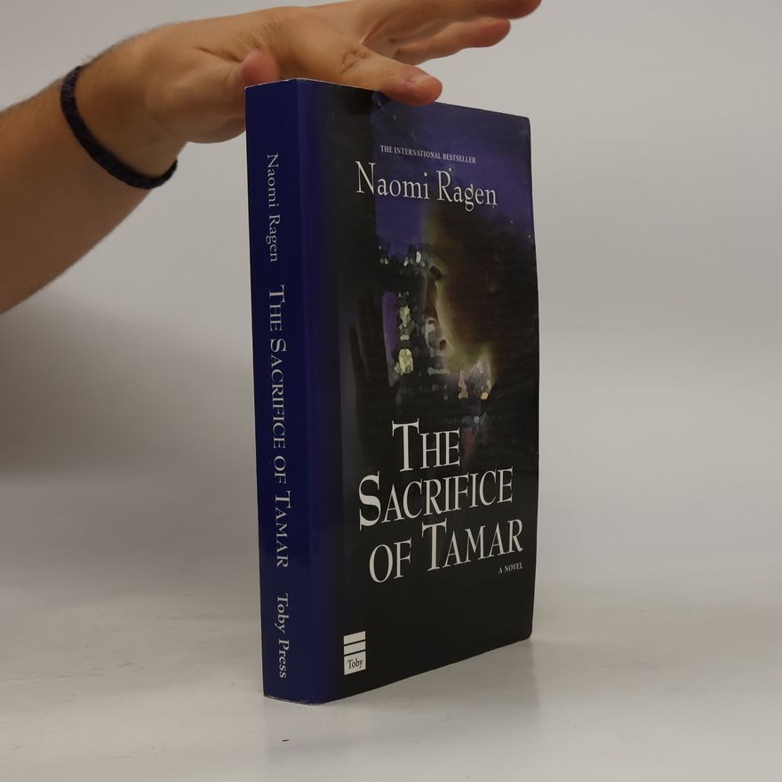 Naomi Ragen The Sacrifice of Tamar